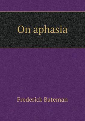 Book cover for On Aphasia