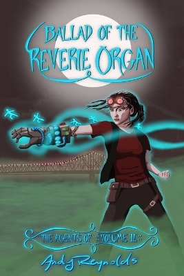Book cover for Ballad of the Reverie Organ