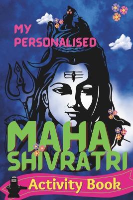 Cover of My Personalised Maha Shivratri Activity Book