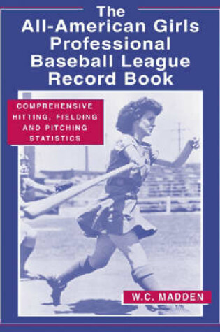 Cover of AAGPBL Record Book