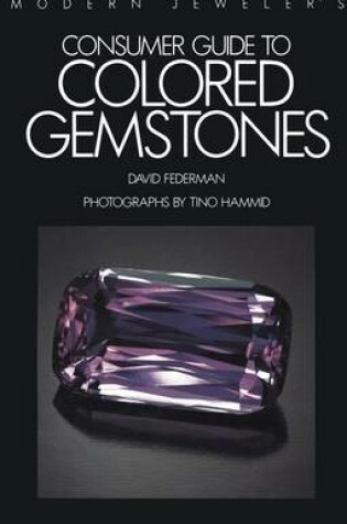 Cover of Modern Jeweler's Consumer Guide to Colored Gemstones