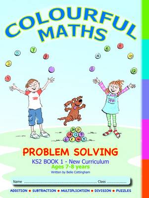 Book cover for Problem Solving KS2 Book 1, Colourful Maths New Curriculum