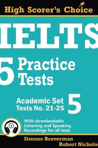 Cover of IELTS 5 Practice Tests, Academic Set 5