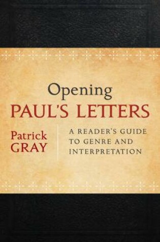 Cover of Opening Paul's Letters