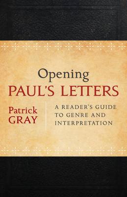 Book cover for Opening Paul's Letters