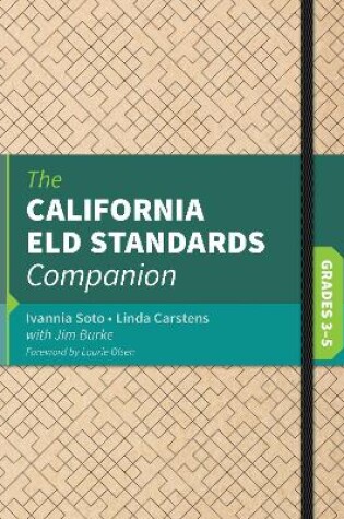 Cover of The California ELD Standards Companion, Grades 3-5