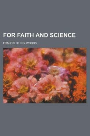 Cover of For Faith and Science