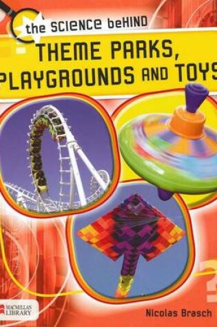 Cover of Theme Parks, Playgrounds and Toys