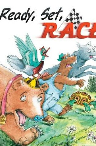 Cover of Ready, Set, Race!