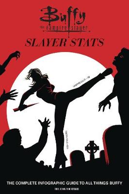 Book cover for Buffy The Vampire Slayer: Slayer Stats