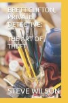Book cover for Brett Clifton, Private Detective