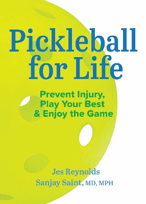 Book cover for How to Play Pickleball Safely for Life