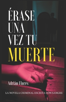 Book cover for Érase una vez tu muerte