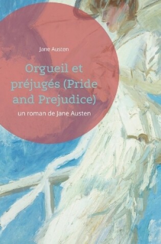 Cover of Orgueil et préjugés (Pride and Prejudice)