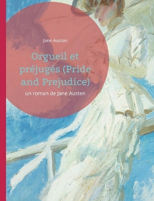 Book cover for Orgueil et préjugés (Pride and Prejudice)