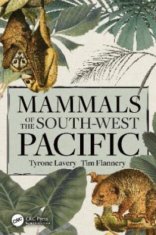 Cover of Mammals of the South-West Pacific