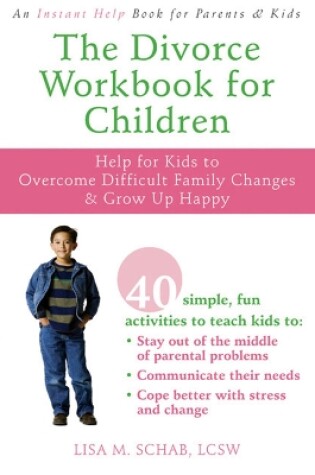 Cover of The Divorce Workbook For Children