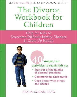 Book cover for The Divorce Workbook For Children