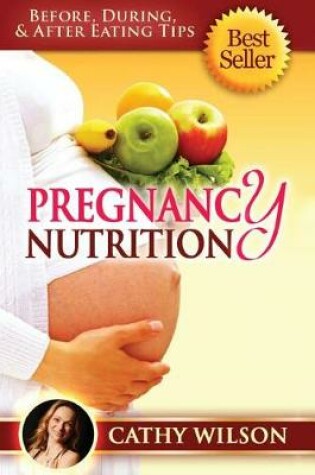 Cover of Pregnancy Nutrition