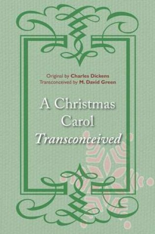 Cover of A Christmas Carol Transconceived