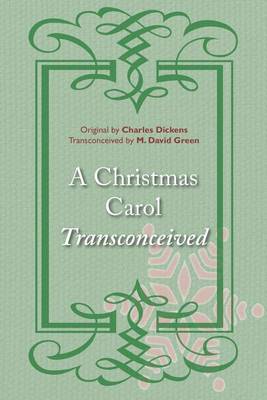 Book cover for A Christmas Carol Transconceived