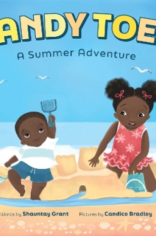 Cover of Sandy Toes: A Summer Adventure (A Let's Play Outside! Book)