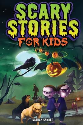 Book cover for Scary Stories for Kids