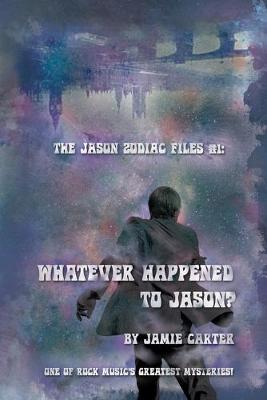 Book cover for The Jason Zodiac Files