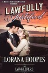 Book cover for Lawfully Justified