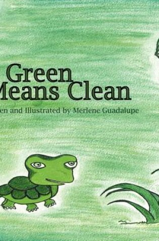 Cover of Green Means Clean