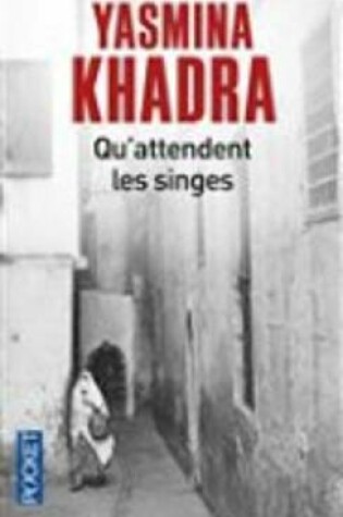 Cover of Qu'attendent les singes
