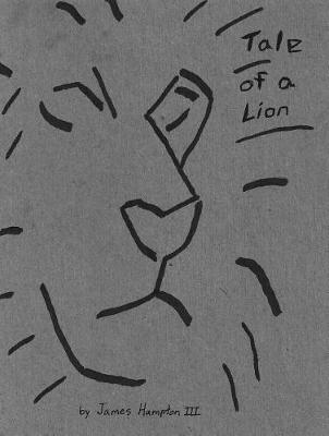 Book cover for The Tale of a Lion