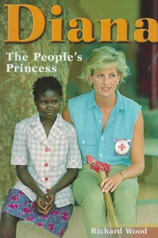 Cover of Diana: The Peoples Princess Hb