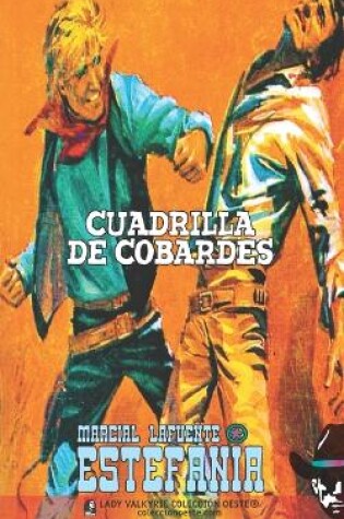 Cover of Cuadrilla de cobardes (Colección Oeste)