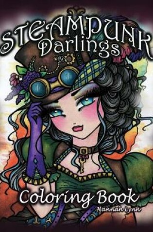Cover of Steampunk Darlings Coloring Book