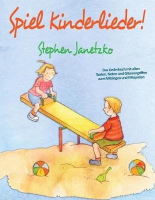 Book cover for Spiel Kinderlieder!