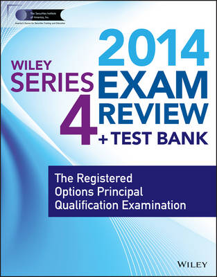 Cover of Wiley Series 4 Exam Review 2014 + Test Bank