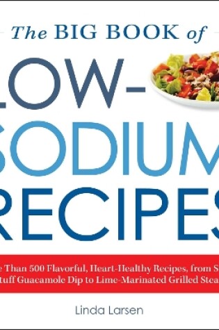Cover of The Big Book Of Low-Sodium Recipes