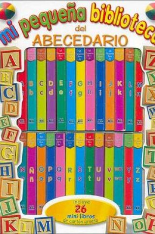 Cover of Mi Pequea Biblioteca del Abecedario