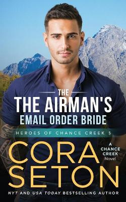 Cover of The Airman's E-Mail Order Bride