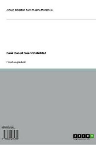 Cover of Bank Based Finanzstabilitat