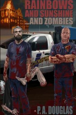 Cover of Rainbows and Sunshine... and Zombies