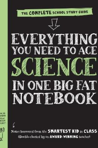 Cover of Everything You Need to Ace Science in One Big Fat Notebook (UK Edition)