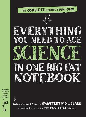 Book cover for Everything You Need to Ace Science in One Big Fat Notebook (UK Edition)