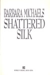 Book cover for Shattered Silk