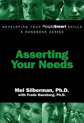 Cover of Developing Your Peoplesmart Skills: Asserting Your Needs