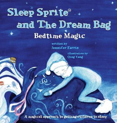 Book cover for Sleep Sprite and The Dream Bag