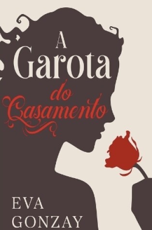 Cover of A garota do casamento