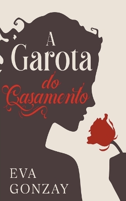 Book cover for A garota do casamento