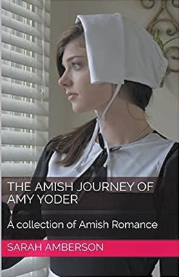 Book cover for The Amish Journey of Amy Yoder